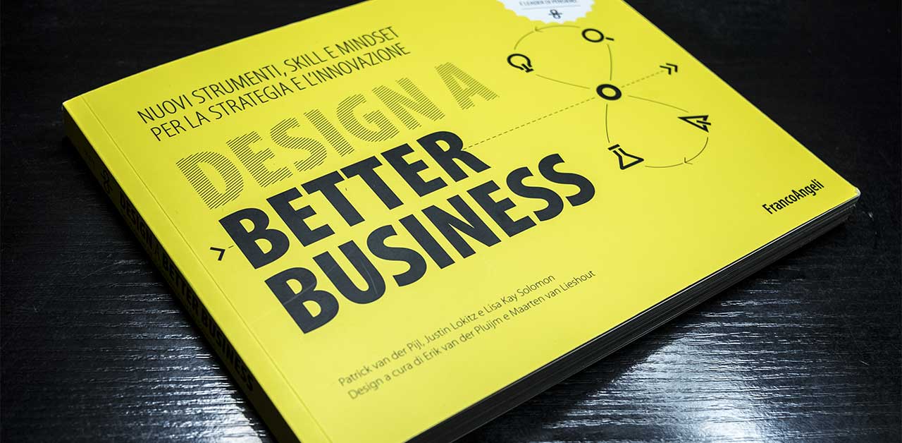 Recensione libro: Design Better Business - LoL Marketing