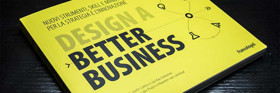 Recensione libro: Design Better Business