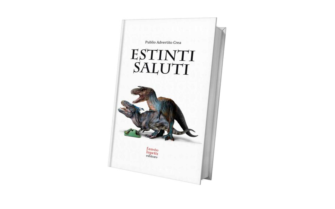 Estinti saluti. Come nascevano le campagne pubblicitarie