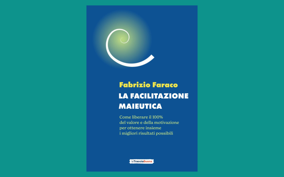 Recensione libro “La Facilitazione Maieutica”